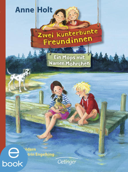 Zwei kunterbunte Freundinnen. Ein Mops mit Namen Möhrchen
