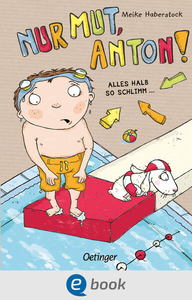 Anton 2. Nur Mut, Anton!
