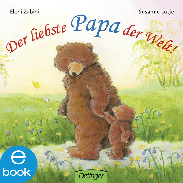 Der liebste Papa der Welt!