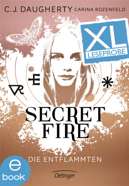 Secret Fire. Die Entflammten. XL-Leseprobe