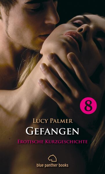 Gefangen | Erotische Kurzgeschichte