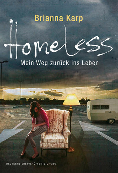 Homeless - Mein Weg zurück ins Leben