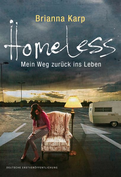 Homeless - Mein Weg zurück ins Leben