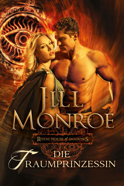 Royal House of Shadows: Die Traumprinzessin