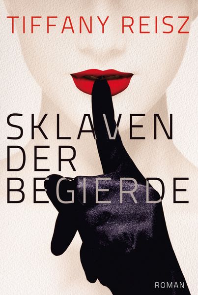 Sklaven der Begierde