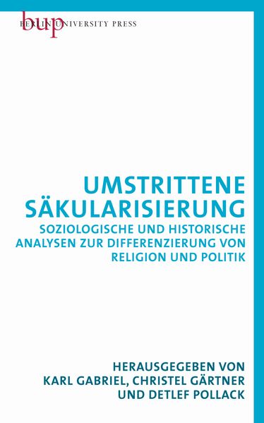 Umstrittene Säkularisierung
