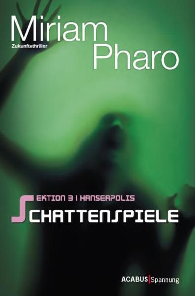 Sektion 3|Hanseapolis - Schattenspiele