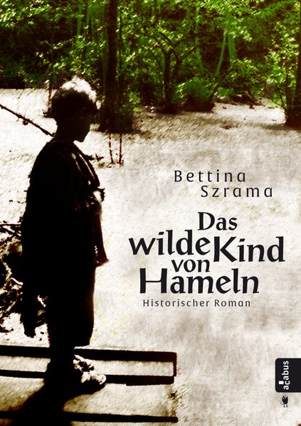 Das wilde Kind von Hameln