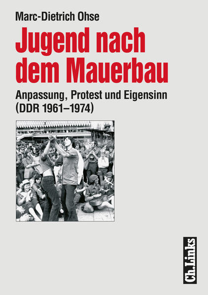 Jugend nach dem Mauerbau