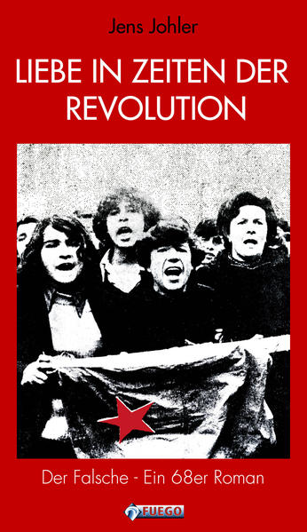 Liebe in Zeiten der Revolution