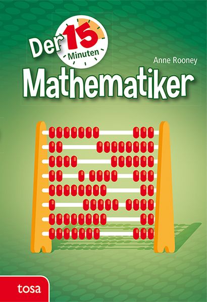 Der 15-Minuten Mathematiker