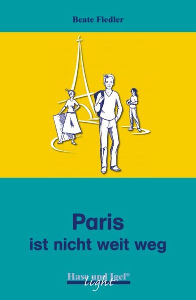 Paris ist nicht weit weg / light
