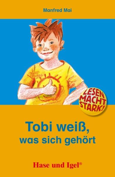 Tobi weiß, was sich gehört