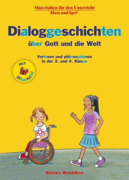 Dialoggeschichten über Gott und die Welt / Silbenhilfe