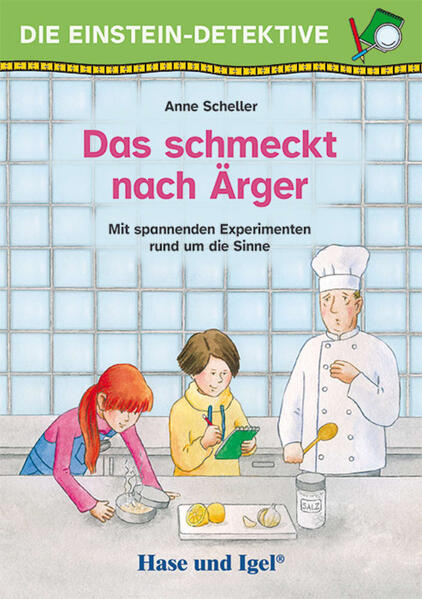 Die Einstein-Detektive: Das schmeckt nach Ärger