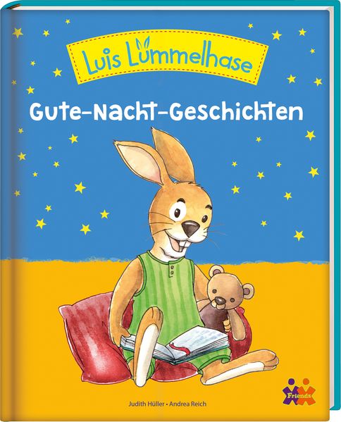 Luis Lümmelhase. Gute-Nacht-Geschichten
