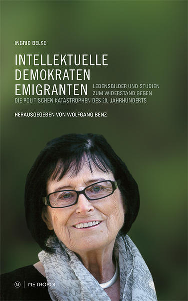 Intellektuelle, Demokraten, Emigranten