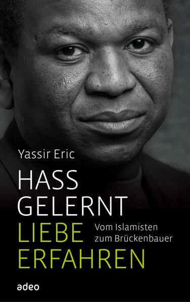 Hass gelernt, Liebe erfahren