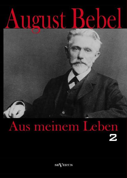 Aus meinem Leben. Zweiter Teil