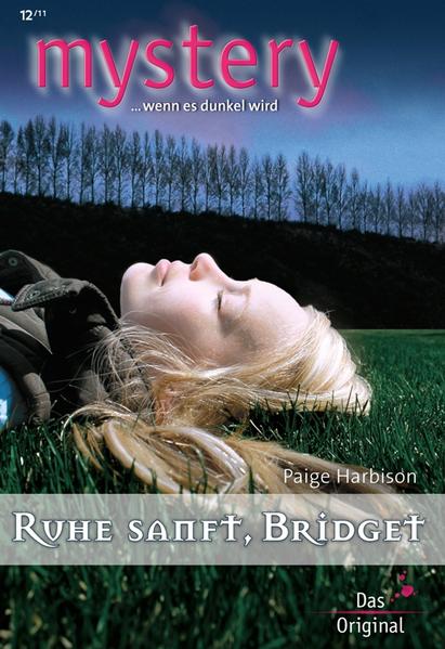 Ruhe sanft, Bridget