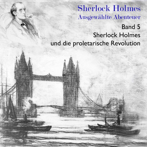Sherlock Holmes und die proletarische Revolution