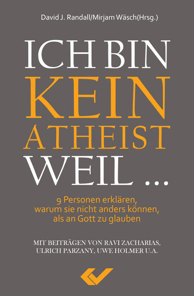 Ich bin kein Atheist weil ...