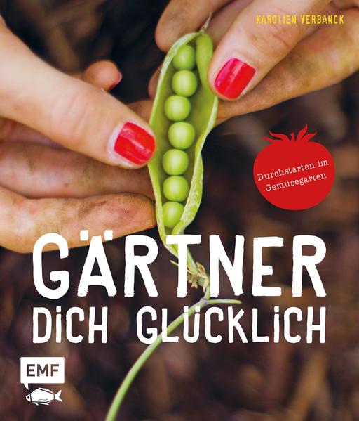 Gärtner dich glücklich
