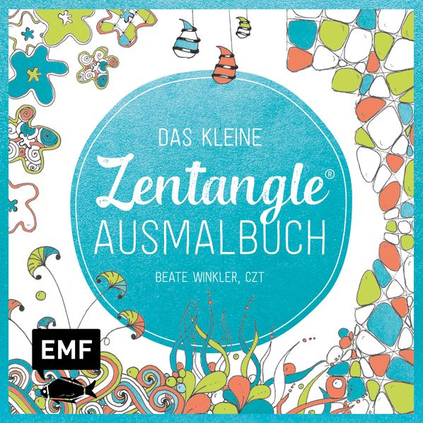 Das kleine Zentangle-Ausmalbuch