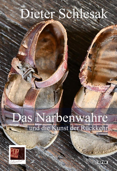 Das Narbenwahre und die Kunst der Rückkehr