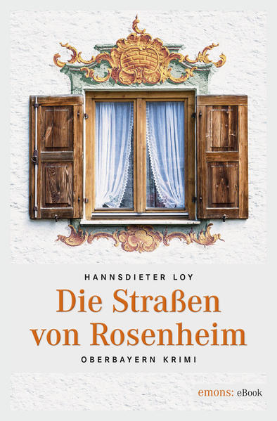 Die Straßen von Rosenheim