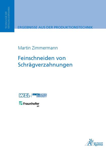 Feinschneiden von Schrägverzahnungen