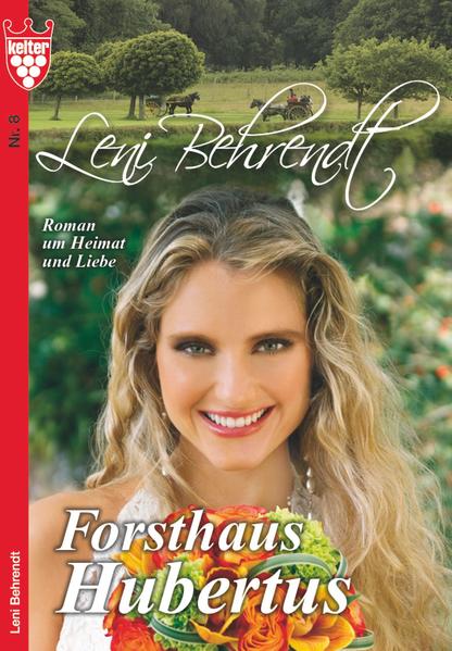 Leni Behrendt 8 - Liebesroman
