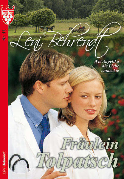 Leni Behrendt 11 - Liebesroman