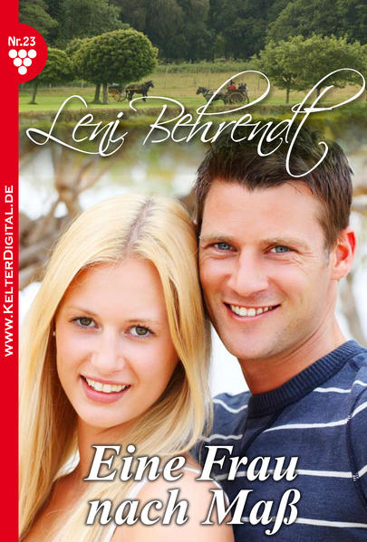 Leni Behrendt 23 - Liebesroman