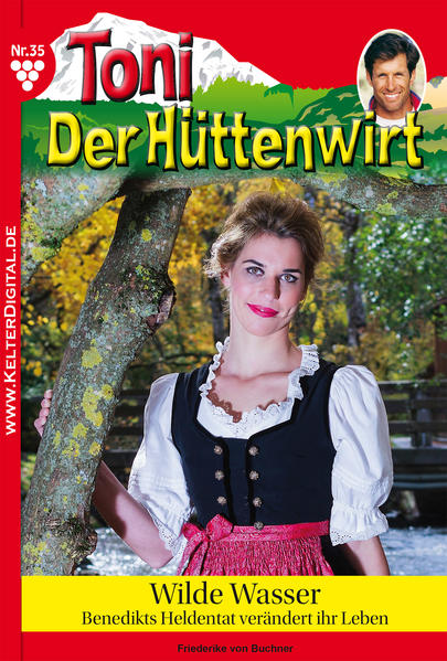 Toni der Hüttenwirt 35 - Heimatroman