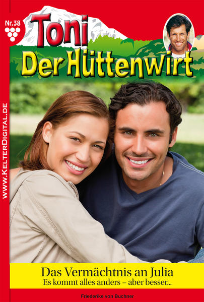 Toni der Hüttenwirt 38 - Heimatroman