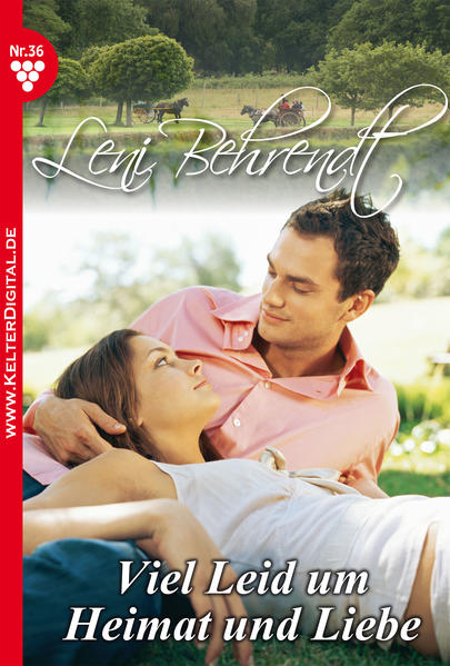 Leni Behrendt 36 - Liebesroman
