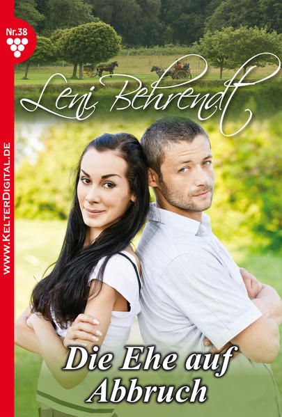 Leni Behrendt 38 - Liebesroman