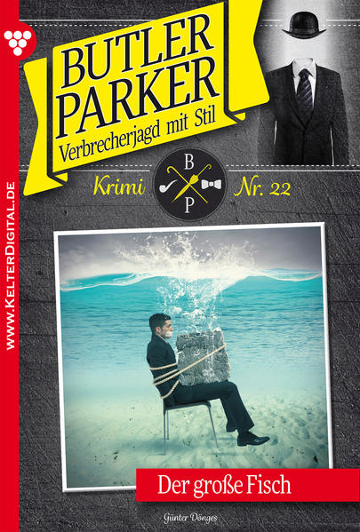 Butler Parker 22 - Kriminalroman