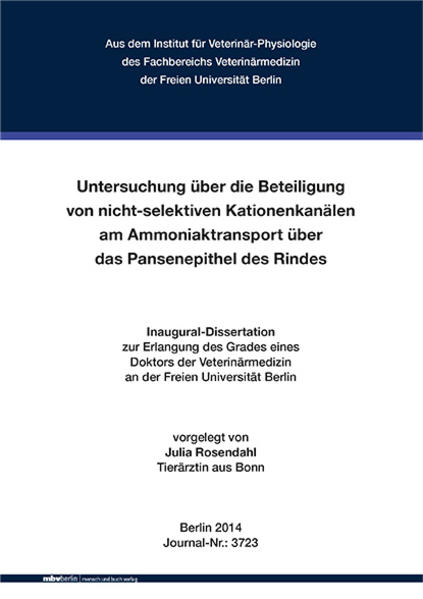 Untersuchung über die Beteiligung von nicht-selektiven Kationenkanälen am Ammoniaktransport über das Pansenepithel des Rindes