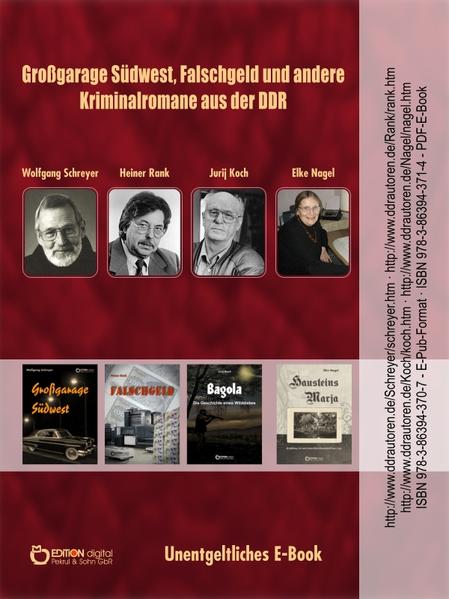 Großgarage Südwest, Falschgeld und andere Kriminalromane aus der DDR