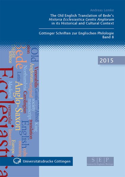 The Old English Translation of Bede´s Historia Ecclesiastica Gentis Anglorum in its Historical and Cultural Context