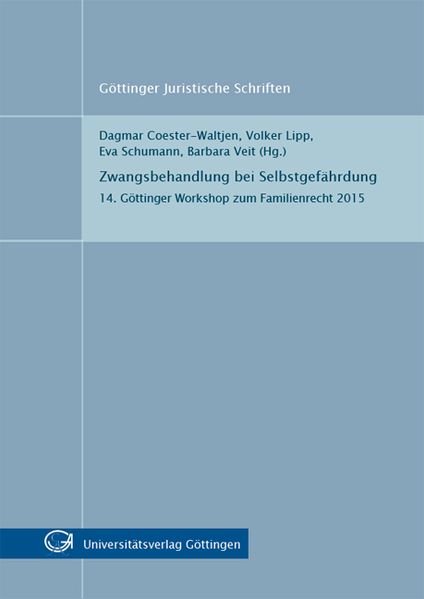 Zwangsbehandlung bei Selbstgefährdung