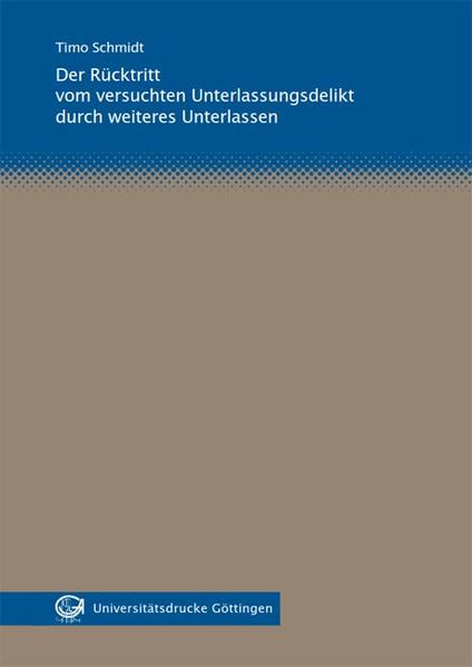Der Rücktritt vom versuchten Unterlassungsdelikt durch weiteres Unterlassen