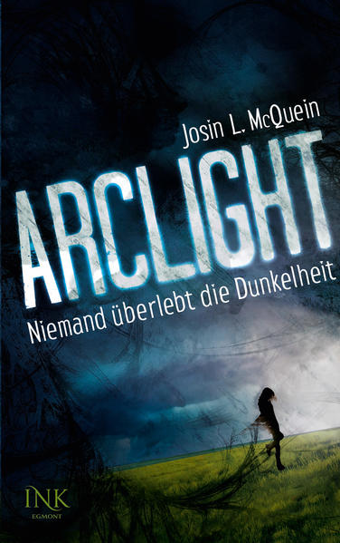 Arclight - Niemand überlebt die Dunkelheit