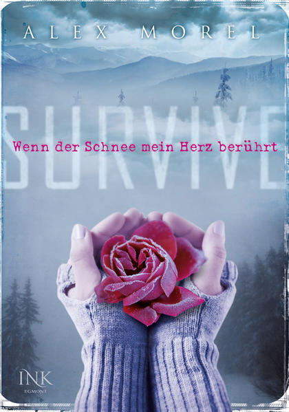 Survive - Wenn der Schnee mein Herz berührt
