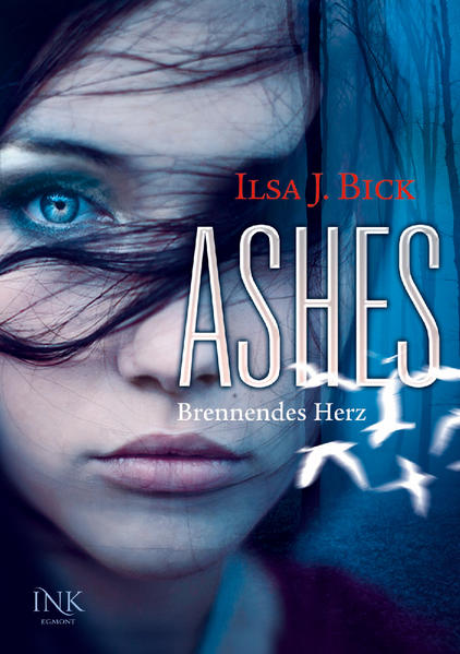 Ashes - Brennendes Herz