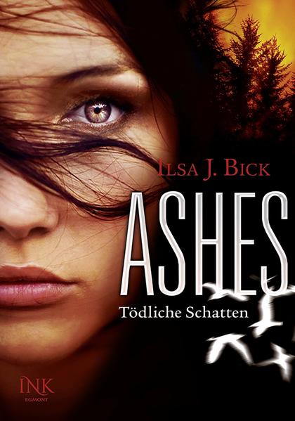 Ashes - Tödliche Schatten