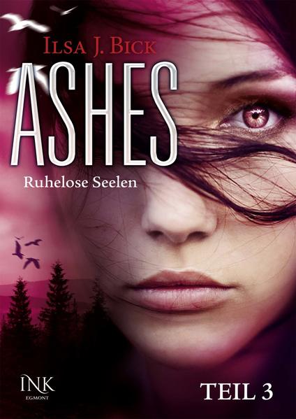 Ashes - Ruhelose Seelen - Teil 3