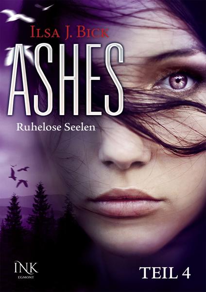 Ashes - Ruhelose Seelen - Teil 4
